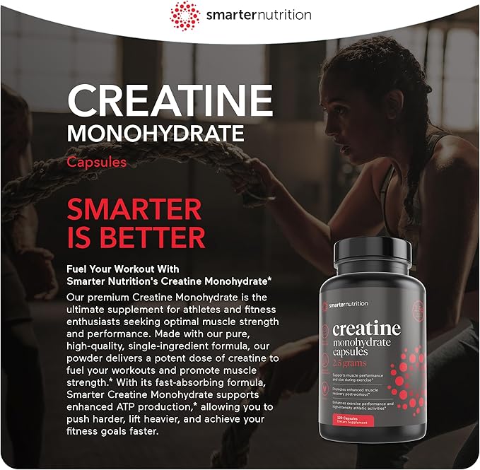 Smarter Nutrition Creatine Monohydrate Pills with 2500mg (2.5g) Per Serving, Vegan Capsules - Pre & Post Workout Recovery Support, Promotes Muscle Mass &. Endurance - 120 Count[60-Day Supply]